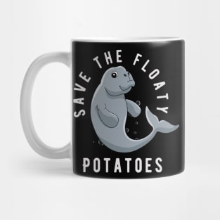 Save The Floaty Potatoes Mug